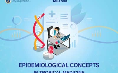 TMID 548 Epidemiological Concepts in Tropical Medicine