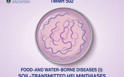 TMMH 502 Food- and Water-Borne Diseases (I) and Soil-Transmitted Helminthiases