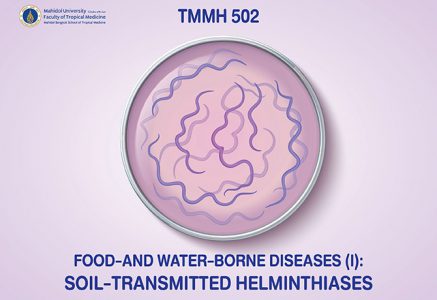 TMMH 502 Food- and Water-Borne Diseases (I) and Soil-Transmitted Helminthiases
